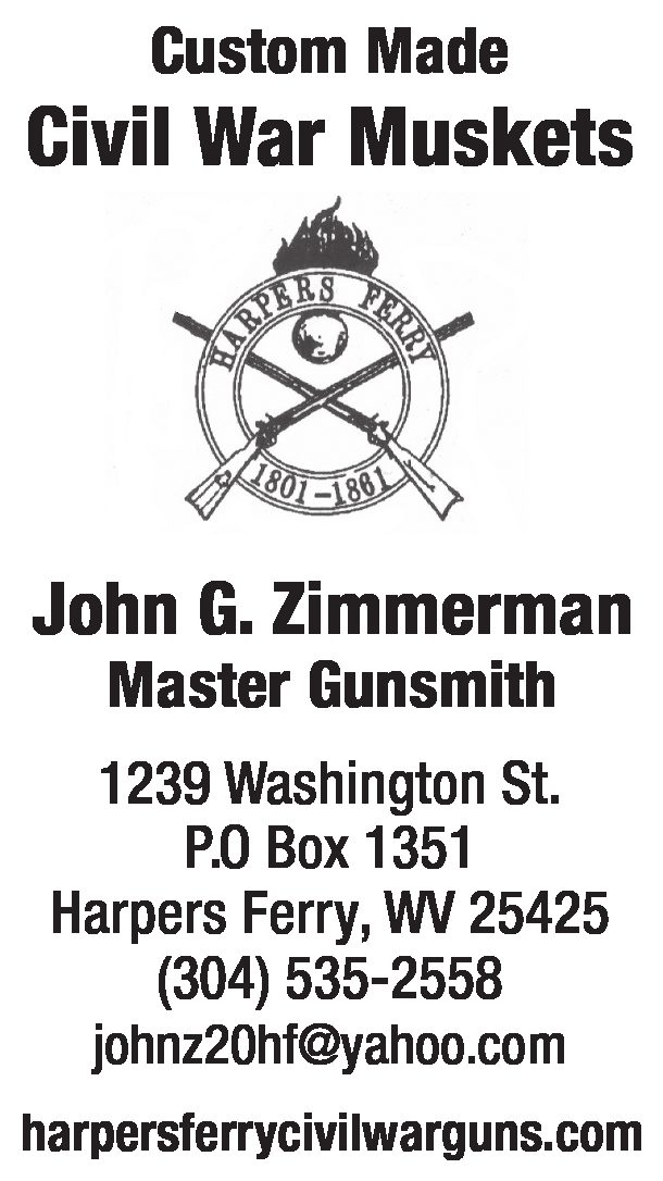 Advertising, Marketing &amp; Assistant Editor: Peggy Melton                                                         Harpers Ferry Civil War Guns                          2
